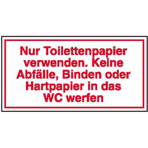 Hinweisschild SafetyMarking®, "Nur Toilettenpapier verwenden. Keine Abfälle"