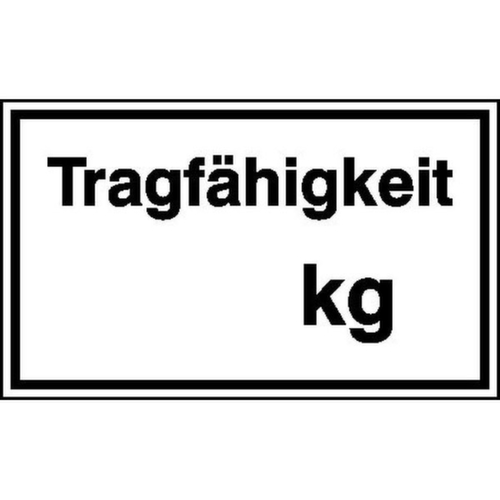 panneau indicateur SafetyMarking®, « Force portante ... kg »