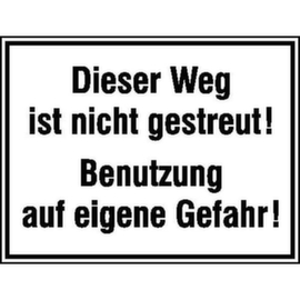 Hinweisschild SafetyMarking®, "Dieser Weg ist nicht gestreut!"